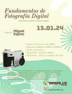 Fundamentos de Fotografía Digital — Impartido en Tragaluz Atelier (13 de enero 2024)